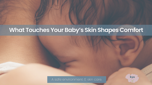 Baby’s First Environment: Fabric Matters